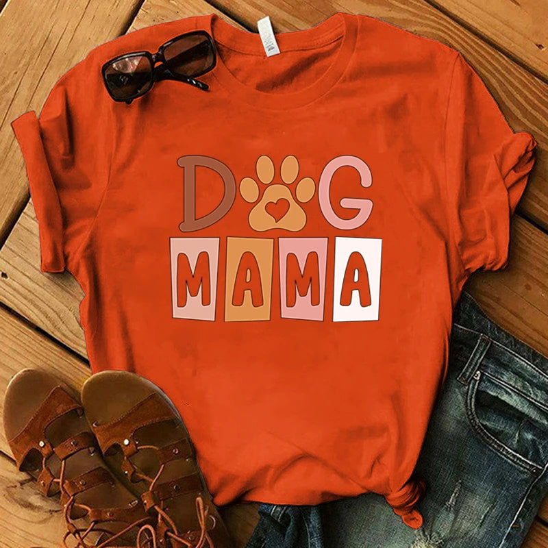 Dog Mama Printing Women  T-Shirt