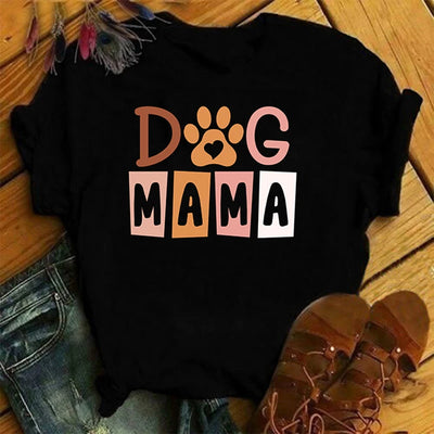 Dog Mama Printing Women  T-Shirt